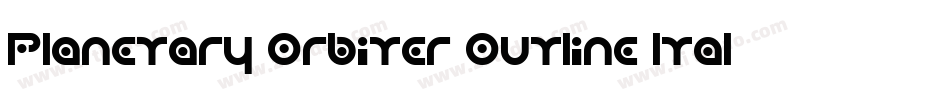 Planetary Orbiter Outline Italic字体转换